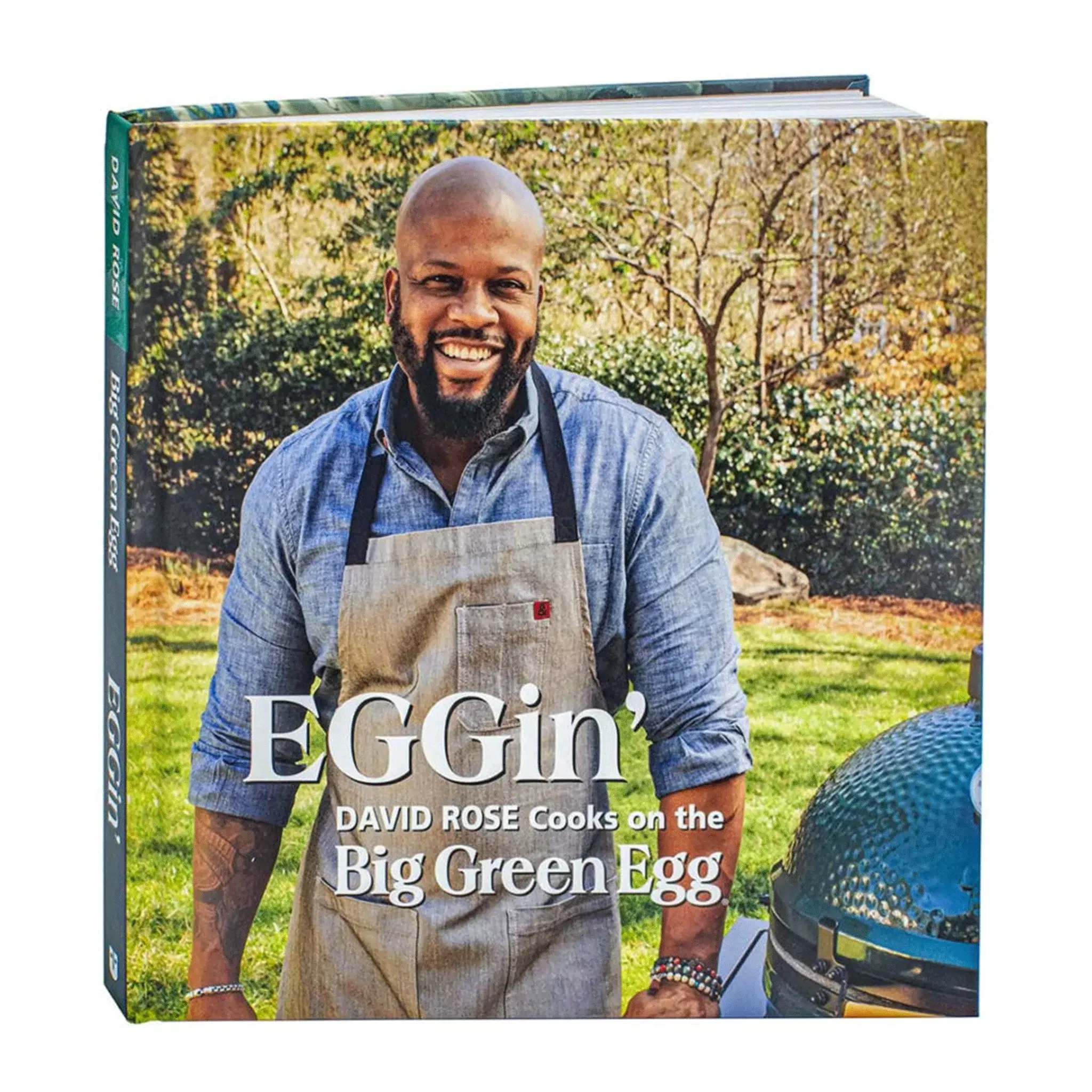 Big Green Egg EGGin': David Rose Cookbook